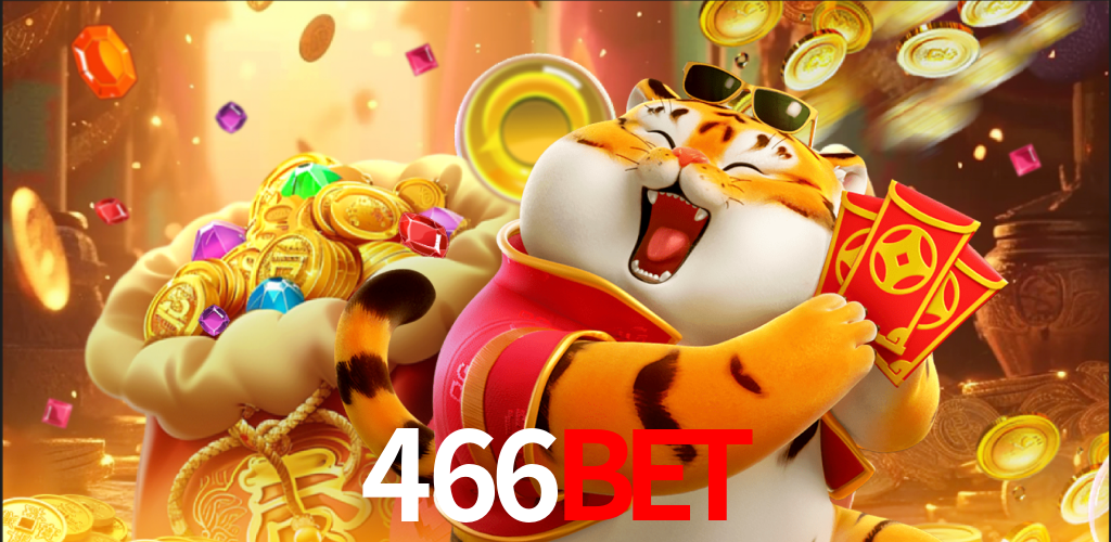 466BET - Aposta VIP Suprema - 466 BET APP